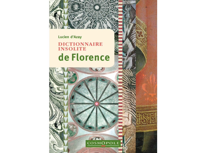 DICTIONNAIRE INSOLITE DE FLORENCE