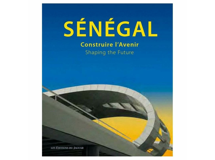 SENEGAL CONTRUIRE L'AVENIR