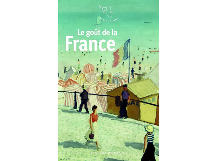 LE GOUT DE LA FRANCE