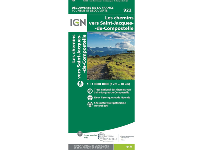 922 - LES CHEMINS DE SAINT JACQUES DE COMPOSTELLE