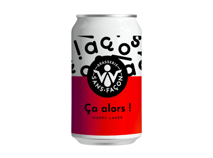 Hoppy Lager Ca Alors ! Brasserie Sans Façon 6 cannettes 33cl