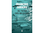 AU NOM DES REQUINS
