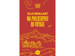 MA PHILOSOPHIE DU VOYAGE