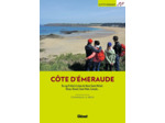 COTE D'EMERAUDE (2E ED) - DU CAP FREHEL A LA BAIE DU MONT-SAINT-MICHEL : DINAN, DINARD, SAINT-MALO,