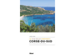 CORSE DU SUD, LES PLUS BELLES RANDONNEES