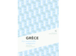 GRECE - LA NOUVELLE ODYSSEE