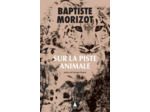SUR LA PISTE ANIMALE
