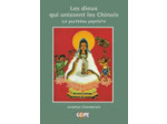 LES DIEUX QUI UNISSENT LES CHINOIS