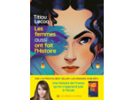 LES FEMMES AUSSI ONT FAIT L'HISTOIRE