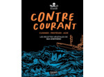 CONTRE-COURANT - - CUISINER - PROTEGER - AGIR : LES RECETTES VEGETALES DE SEA SHEPHERD
