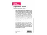 REPARONS LE MONDE - HUMAINS, ANIMAUX, NATURE
