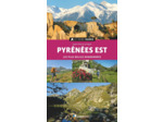 LE GUIDE RANDO PYRENEES EST - LES PLUS BELLES RANDONNEES