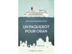 UN PAQUEBOT POUR ORAN