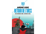 RETOUR DE L'URSS - SUIVI DE : RETOUCHES A MON "RETOUR DE L'URSS"