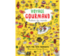 VOYAGE GOURMAND AUTOUR DU MONDE