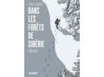 DANS LES FORETS DE SIBERIE