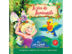 LE REVE DE LUMINAILE - LIVRE JEUNESSE ET AUDIO MUSICAL