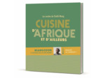 CUISINE D'AFRIQUE ET D'AILLEURS