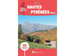LES SENTIERS D'EMILIE HAUTES-PYRENEES VOL.2 (3E ED) - AUTOUR DE BAGNERES-DE-BIGORRE, ARREAU, SAINT-L