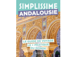 ANDALOUSIE GUIDE SIMPLISSIME