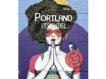 PORTLAND, L'ESSENTIEL RETREF