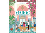 MAROC - BALADES GOURMANDES, RECETTES ET ART DE VIVRE