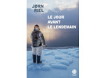 LE JOUR AVANT LE LENDEMAIN