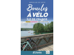 BOUCLES A VELO - ILE DE FRANCE