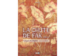 LA CHUTE DE FAK