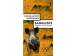 SANGLIERS, GEOGRAPHIES D'UN ANIMAL POLITIQUE