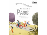 JEUNES EXPLORATEURS A LA DECOUVERTE DE PARIS
