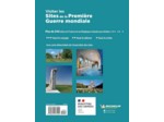 VISITER LES SITES DE LA PREMIERE GUERRE MONDIALE