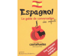 ESPAGNOL - POUR S'AMUSER A PARLER ESPAGNOL !