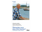 DEMERDEZ-VOUS POUR ETRE HEUREUX ! (POCHE) - LE BEL ESPOIR DU PERE JAOUEN