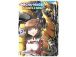 MECHA-MAGES D'ESCLAVE A HEROS T02