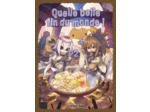 QUELLE BELLE FIN DU MONDE ! T02