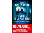 LES NUITS DE LA PEUR BLEUE (LE BUREAU DES AFFAIRES OCCULTES, TOME 3)