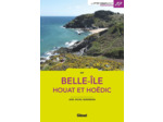 BELLE-ILE, HOUAT ET HOEDIC (2E ED)
