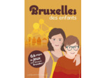 BRUXELLES DES ENFANTS