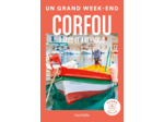 CORFOU GUIDE UN GRAND WEEK-END