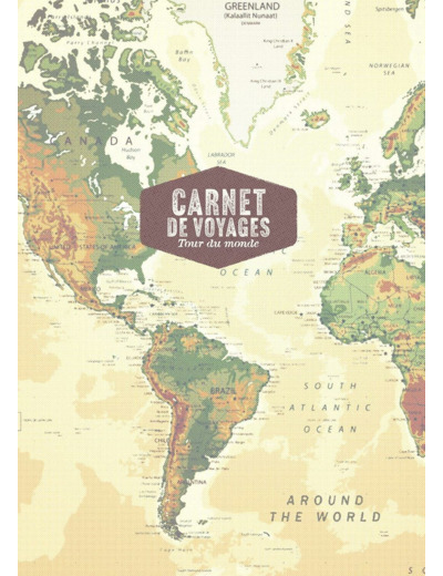 CARNETDE VOYAGE TOUR DU MONDE