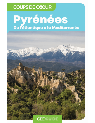 PYRENEES - DE L'ATLANTIQUE A LA MEDITERRANEE