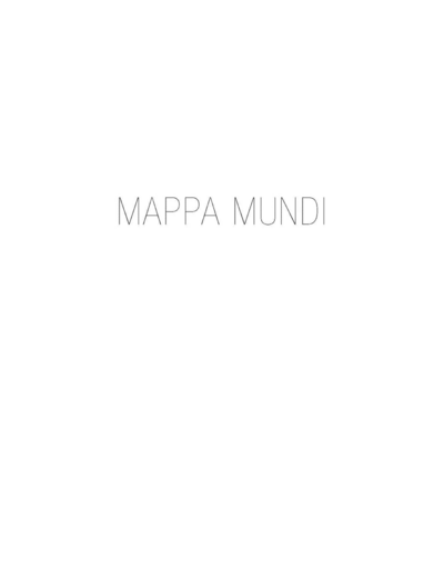 MAPPA MUNDI - LA GRANDE AVENTURE DE L'INVENTION DU MONDE