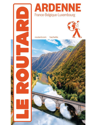GUIDE DU ROUTARD ARDENNE 2024