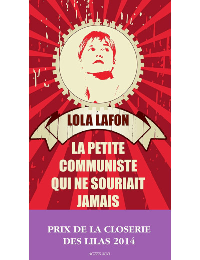 LA PETITE COMMUNISTE QUI NE SOURIAIT JAMAIS