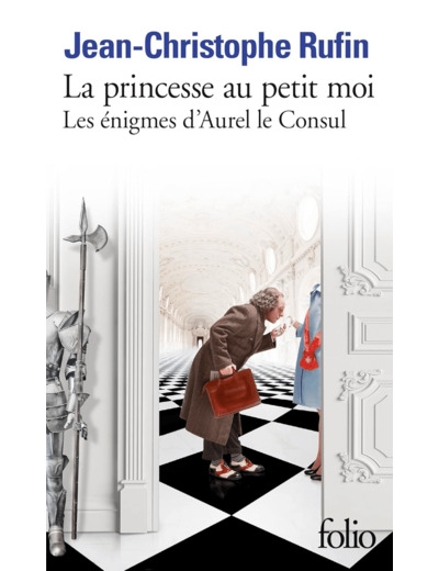 LES ENIGMES D'AUREL LE CONSUL - IV - LA PRINCESSE AU PETIT MOI