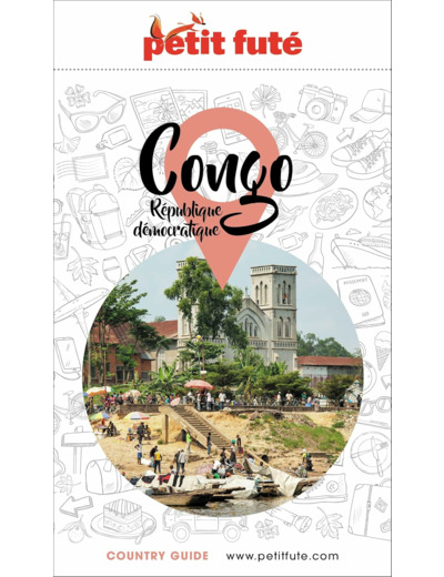 GUIDE CONGO RDC 2023/2024 PETIT FUTE