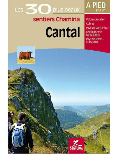 CANTAL LES 30 PLUS BEAUX SENTIERS
