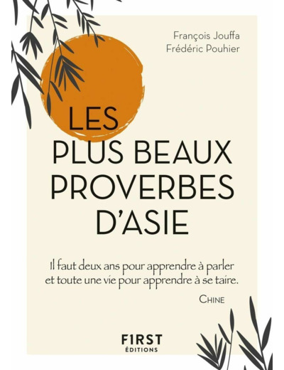 PETIT LIVRE DE - LES PLUS BEAUX PROVERBES D'ASIE