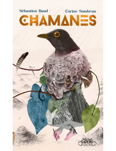 CHAMANES - VOYAGE AU COEUR DE LA NATURE